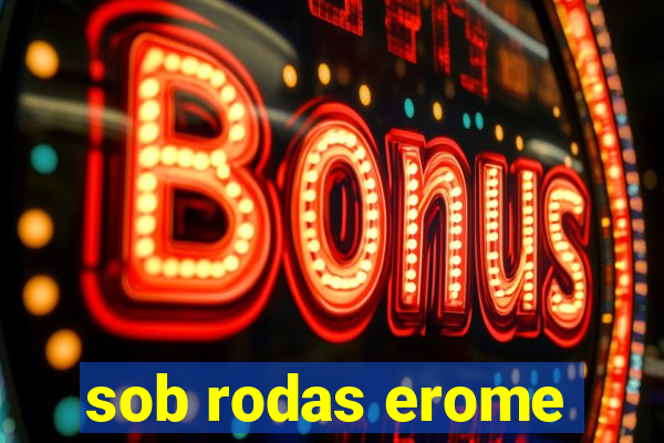 sob rodas erome